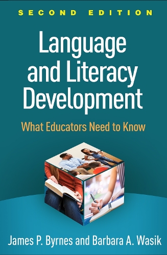 Паперова книга «Language and Literacy Development, Second Edition: What Educators Need to Know», авторів Барбара А. Васик, Джеймс П. Бернс - фото №1