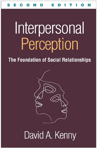 Бумажная книга «Interpersonal Perception, Second Edition: The Foundation of Social Relationships», автор Дэвид А. Кенни - фото №1