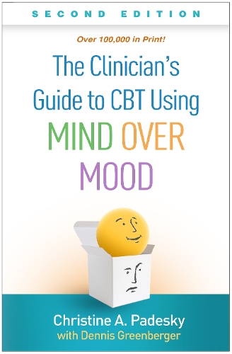 Бумажная книга «The Clinician's Guide to CBT Using Mind Over Mood, Second Edition», автор Кристин А. Падески - фото №1