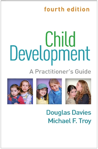 Паперова книга «Child Development, Fourth Edition: A Practitioner's Guide», авторів Дуглас Девіс, Майкл Ф. Трой - фото №1