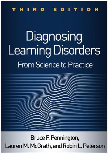 Паперова книга «Diagnosing Learning Disorders, Third Edition: From Science to Practice», авторів Брюс Ф. Пеннінгтон, Лорен М. Макграт, Робін Л. Петерсон - фото №1