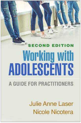 Паперова книга «Working with Adolescents, Second Edition: A Guide for Practitioners», авторів Джулі Енн Лазер, Ніколь Нікотера - фото №1
