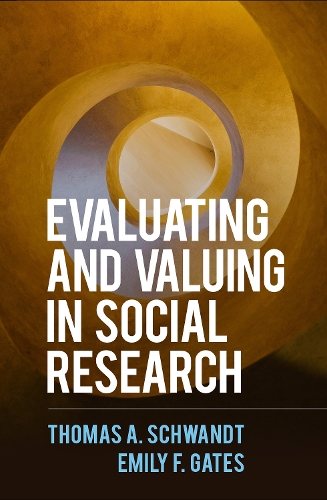 Бумажная книга «Evaluating and Valuing in Social Research», автор Эмили Ф. Гейтс - фото №1