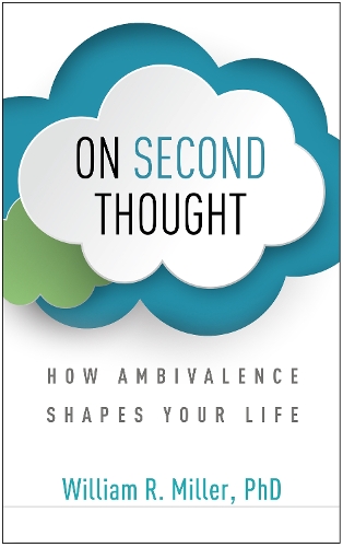 Паперова книга «On Second Thought: How Ambivalence Shapes Your Life», автор Вільям Р. Міллер - фото №1