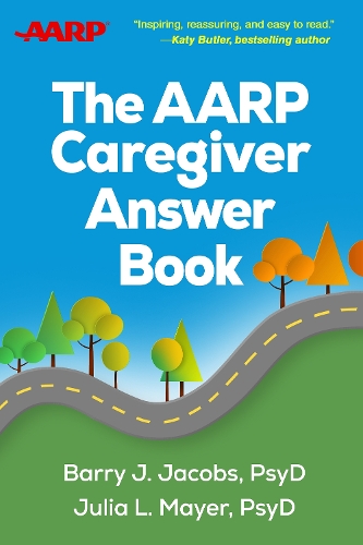 Бумажная книга «The AARP Caregiver Answer Book», автор Барри Дж. Джейкобс - фото №1