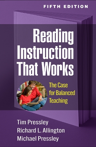 Паперова книга «Reading Instruction That Works, Fifth Edition: The Case for Balanced Teaching», автор Річард Л. Еллінгтон - фото №1