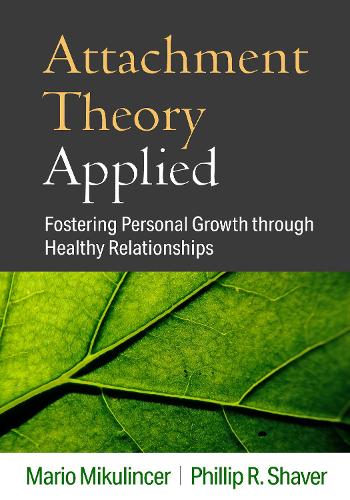 Бумажная книга «Attachment Theory Applied: Fostering Personal Growth through Healthy Relationships», автор Марио Микулинцер - фото №1