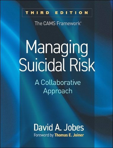 Паперова книга «Managing Suicidal Risk, Third Edition: A Collaborative Approach», автор Девід А. Джобс - фото №1