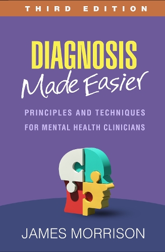 Бумажная книга «Diagnosis Made Easier, Third Edition: Principles and Techniques for Mental Health Clinicians», автор Джеймс Моррисон - фото №1