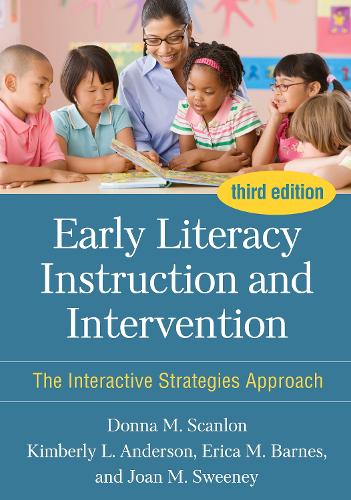 Паперова книга «Early Literacy Instruction and Intervention, Third Edition: The Interactive Strategies Approach», авторів Донна М. Скенлон, Джоан М. Суїні, Кімберлі Л. Андерсон - фото №1