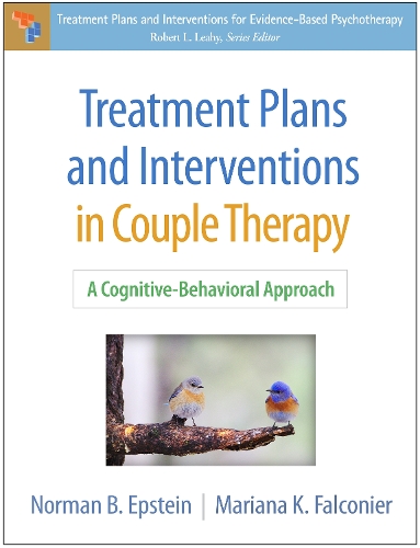 Бумажная книга «Treatment Plans and Interventions in Couple Therapy: A Cognitive-Behavioral Approach», авторов Мариана К. Фальконье, Норман Б. Эпштейн - фото №1