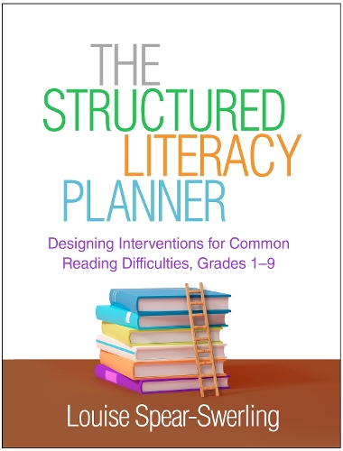 Паперова книга «The Structured Literacy Planner: Designing Interventions for Common Reading Difficulties, Grades 1-9», автор Луїза Спір-Сверлінг - фото №1