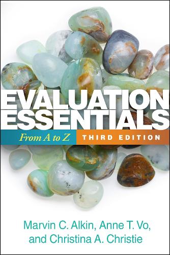 Паперова книга «Evaluation Essentials, Third Edition: From A to Z», авторів Енн Т. Во, Крістіна А. Крісті, Марвін К. Алкін - фото №1