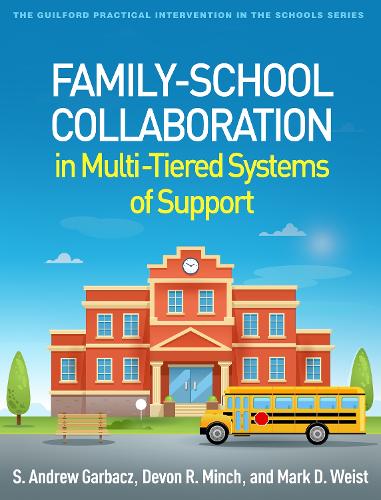 Бумажная книга «Family-School Collaboration in Multi-Tiered Systems of Support», автор Марк Д. Вейст - фото №1