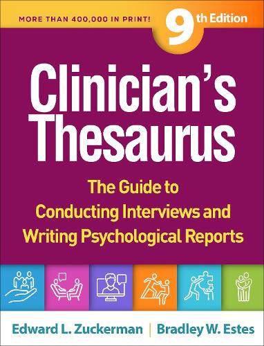 Бумажная книга «Clinician's Thesaurus, Ninth Edition: The Guide to Conducting Interviews and Writing Psychological Reports», автор Эдвард Л. Цукерман - фото №1