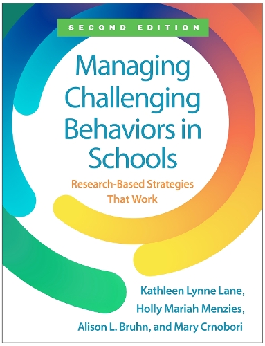 Паперова книга «Managing Challenging Behaviors in Schools, Second Edition: Research-Based Strategies that Work», авторів Еллісон Л. Брун, Голлі Марія Мензіс, Кетлін Лінн Лейн, Мері Крноборі - фото №1