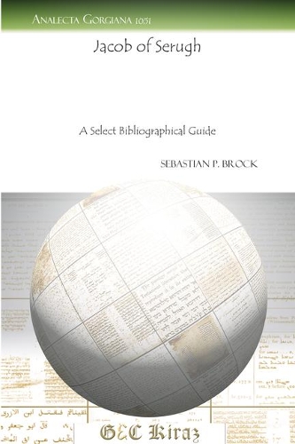 Паперова книга «Jacob of Serugh: A Select Bibliographical Guide», автор Себастьян Брок - фото №1