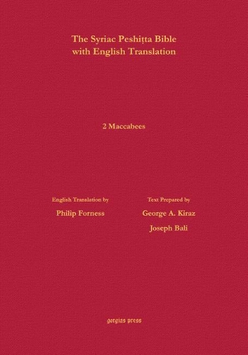 Паперова книга «2 Maccabees According to the Syriac Peshitta Version with English Translation», автор Філіп Форнесс - фото №1