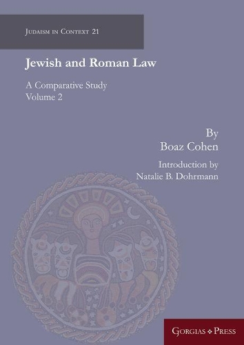 Бумажная книга «Jewish and Roman Law (vol 2): A Comparative Study», авторов Боаз Коэн, Натали Дорманн - фото №1