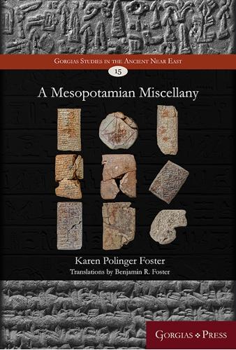 Бумажная книга «A Mesopotamian Miscellany», авторов Бенджамин Р. Фостер, Карен Полингер Фостер - фото №1