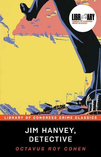 Паперова книга «Jim Hanvey, Detective», автор Октавус Рой Коен - фото №1
