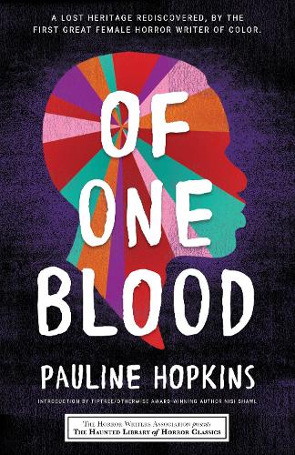 Паперова книга «Of One Blood: or, The Hidden Self», автор Поліна Гопкінс - фото №1