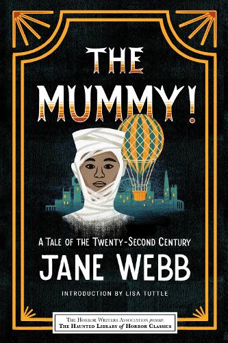 Бумажная книга «The Mummy! A Tale of the Twenty-Second Century», автор Джейн Уэбб - фото №1