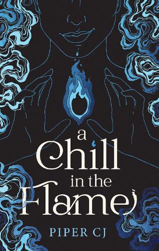 Бумажная книга «A Chill in the Flame: A New Dark Romantasy from the Beloved Author of The Night and Its Moon», автор Пайпер С. Дж. - фото №1