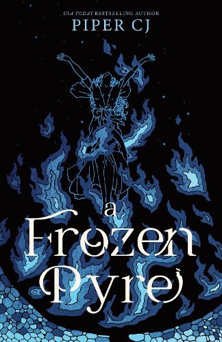 Бумажная книга «A Frozen Pyre: A Dark Romantasy Adventure from the Beloved Author of The Night and Its Moon (Villains Book 2)», автор Пайпер С. Дж. - фото №1