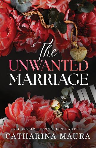 Бумажная книга «The Unwanted Marriage: An Irresistible Marriage of Convenience Office Romance (The Windsors Book 3)», автор Катарина Маура - фото №1