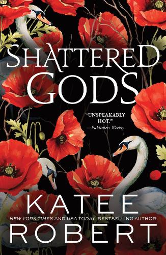 Бумажная книга «Shattered Gods: A Divinely Dark Romance Retelling of Circe, Hermes and Atalanta (Dark Olympus Book 10)», автор Кейти Роберт - фото №1