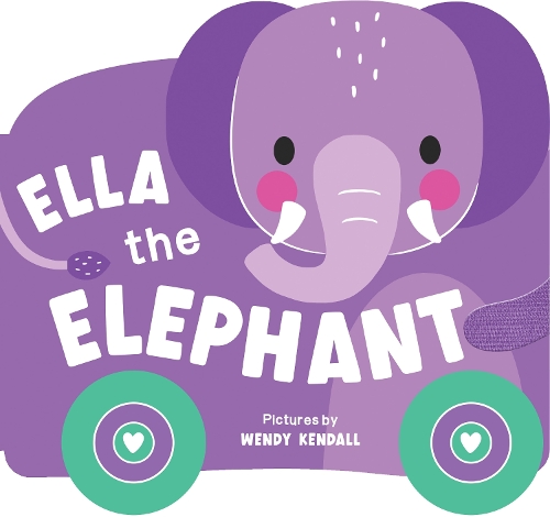 Бумажная книга «Rolling Pals: Ella the Elephant: An Interactive Board Book for Toddlers with Wheels (Rolling Pals Book 2)» - фото №1