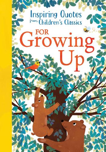 Паперова книга «Inspiring Quotes from Children's Classics: For Growing Up», автор Ханна Барнабі - фото №1