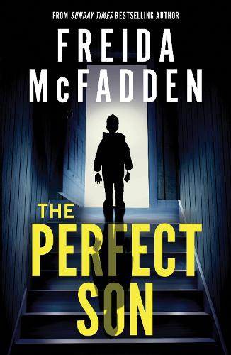 Бумажная книга «The Perfect Son: From the Sunday Times Bestselling Author of The Housemaid», автор Фрида Мак-Фадден - фото №1