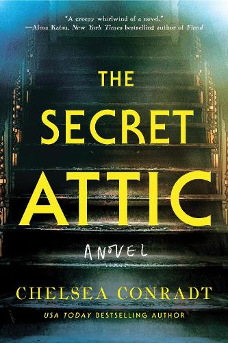 Бумажная книга «The Secret Attic: A novel», автор Челси Конрадт - фото №1