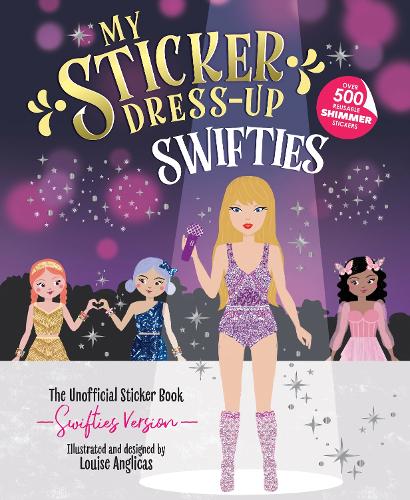 Бумажная книга «My Sticker Dress-Up: Swifties», автор Луиза Англикас - фото №1