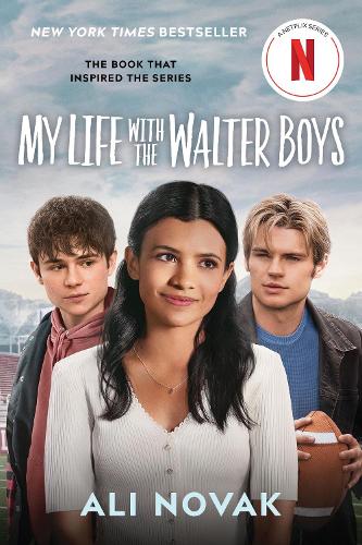 Бумажная книга «My Life with the Walter Boys (Netflix Series Tie-In Edition)», автор Али Новак - фото №1