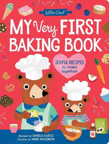 Паперова книга «My Very First Baking Book: The Perfect Recipe Book for Young Bakers», автор Даніель Картес - фото №1