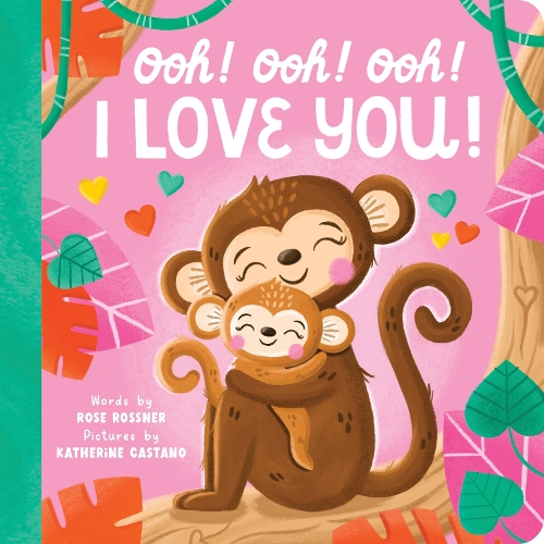 Бумажная книга «Ooh! Ooh! Ooh! I Love You!», автор Роуз Росснер - фото №1