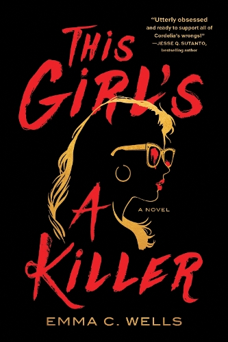Бумажная книга «This Girl's a Killer: A Novel», автор Эмма Дж. Уэллс - фото №1
