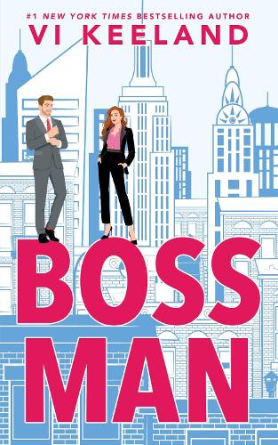 Бумажная книга «Bossman: A Billionaire Office Romance», автор Ви Киланд - фото №1