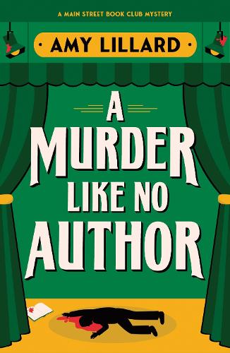 [object Object] «A Murder Like No Author: A Cosy Crime Murder Mystery Set in a Small Town», автор Эми Лиллард - фото №1