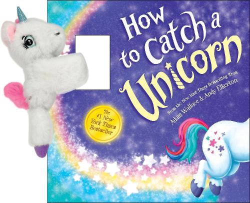 Бумажная книга «Snap & Snuggle: How to Catch a Unicorn», автор Адам Уоллес - фото №1