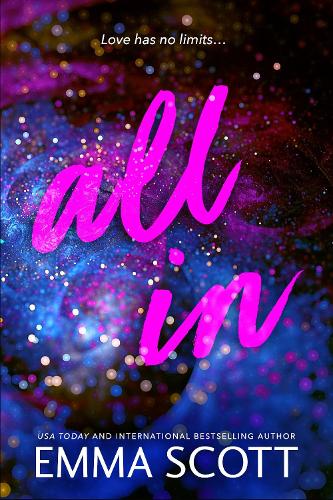 Бумажная книга «All In: An Angsty Friends to Lovers Romance (Full Tilt Duet Book 2)», автор Эмма Скотт - фото №1