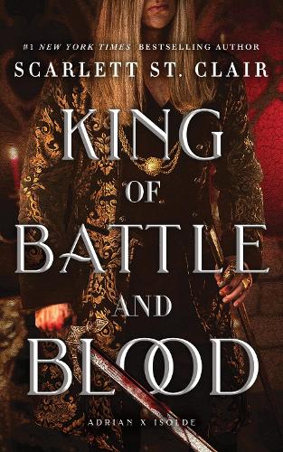 Бумажная книга «King of Battle and Blood: A Dark & Steamy Vampire Romance for Romantasy Lovers», автор Скарлетт Сент-Клер - фото №1