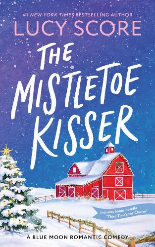 Бумажная книга «The Mistletoe Kisser», автор Люси Скор - фото №1