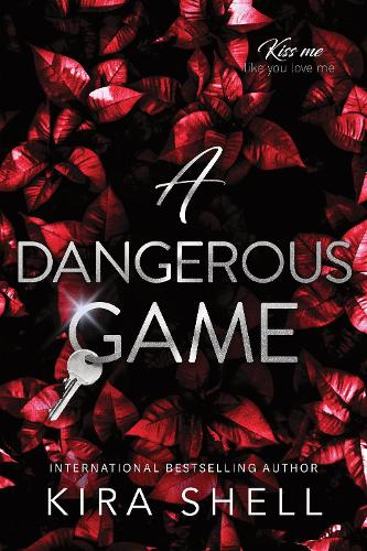Бумажная книга «A Dangerous Game», автор Кира Шелл - фото №1