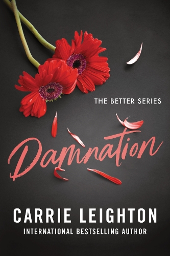Бумажная книга «Damnation: An Enemies to Lovers Romance for Fans of My Fault (Better Book 2)», автор Кэрри Лейтон - фото №1