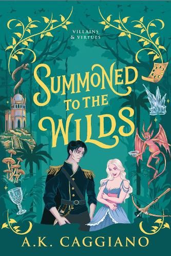 Бумажная книга «Summoned to the Wilds: A Cosy Enemies to Lovers Romantasy Adventure (Villains & Virtues Book 2)», автор А. К. Каггиано - фото №1