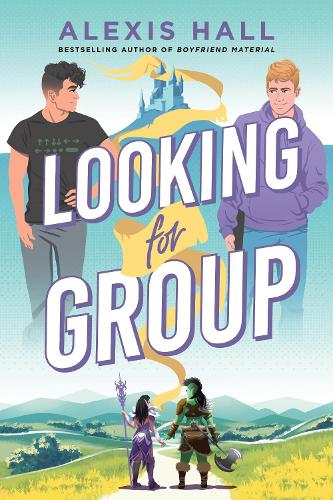 Бумажная книга «Looking for Group: An MM Gaming Romance from the Author of Boyfriend Material and Husband Material», автор Алексис Холл - фото №1